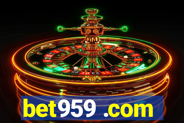 bet959 .com